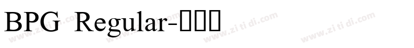 BPG Regular字体转换